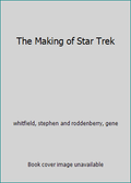 Pre-Owned The Making of Sizetar Trek (Paperback) 0345026977 9780345026972