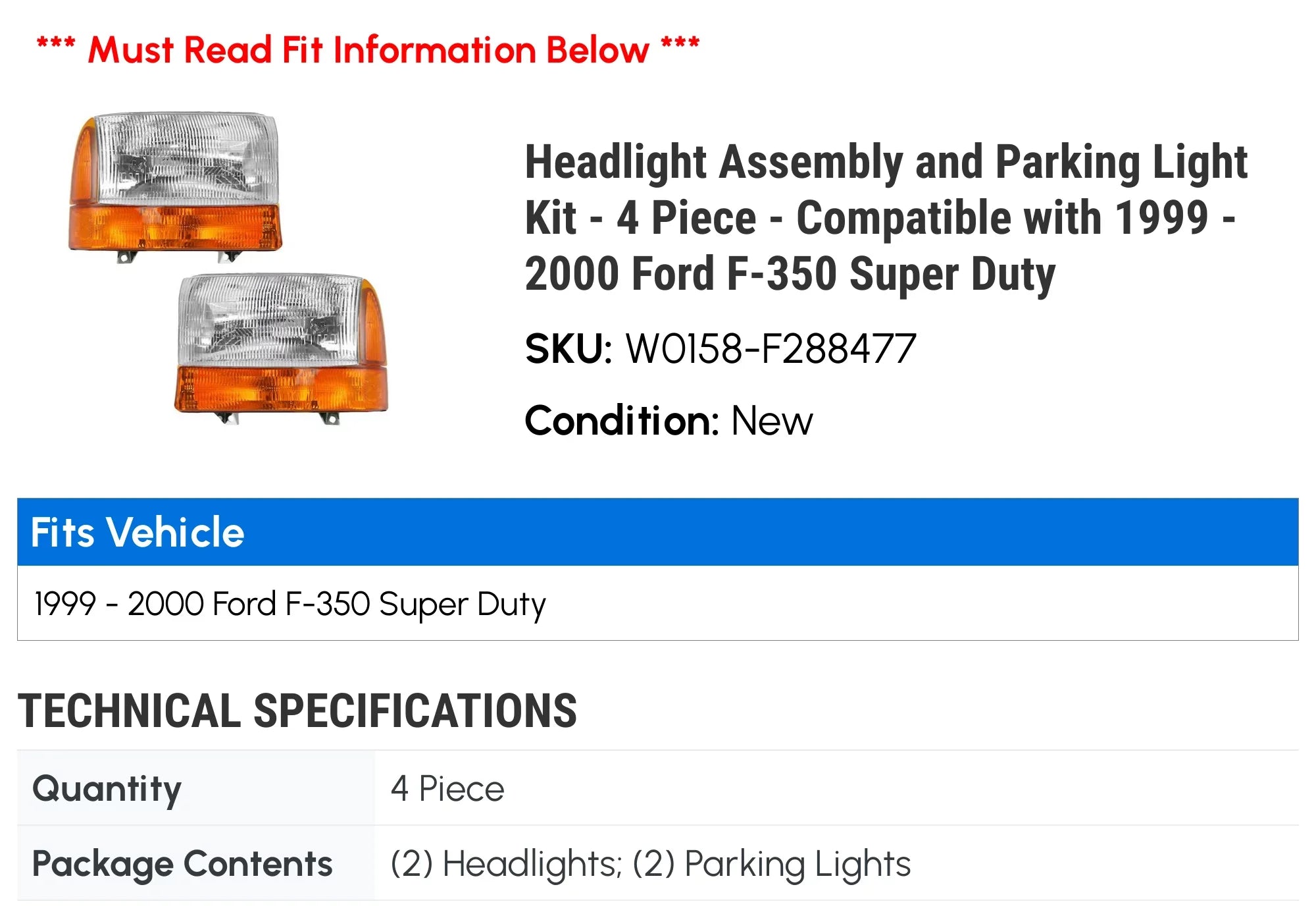 Headlight and Cornering Parking Light Kit - 4 Piece - Compatible with 1999 - 2000 Ford F-350 Sizeuper Duty