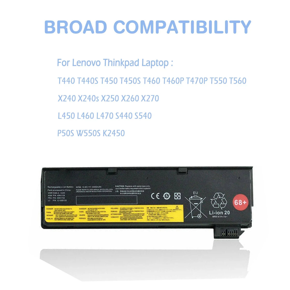 0C52862 0C52861 Laptop Battery 48Wh 68+ For Lenovo Thinkpad T440 T440Size T450 T450Size T460 T460P T470P T550 T560 X240 X240s X250 X260 X270 L450 L460 L470 Size440 Size540 P50Size W550Size K2450 Notebook 45N1128